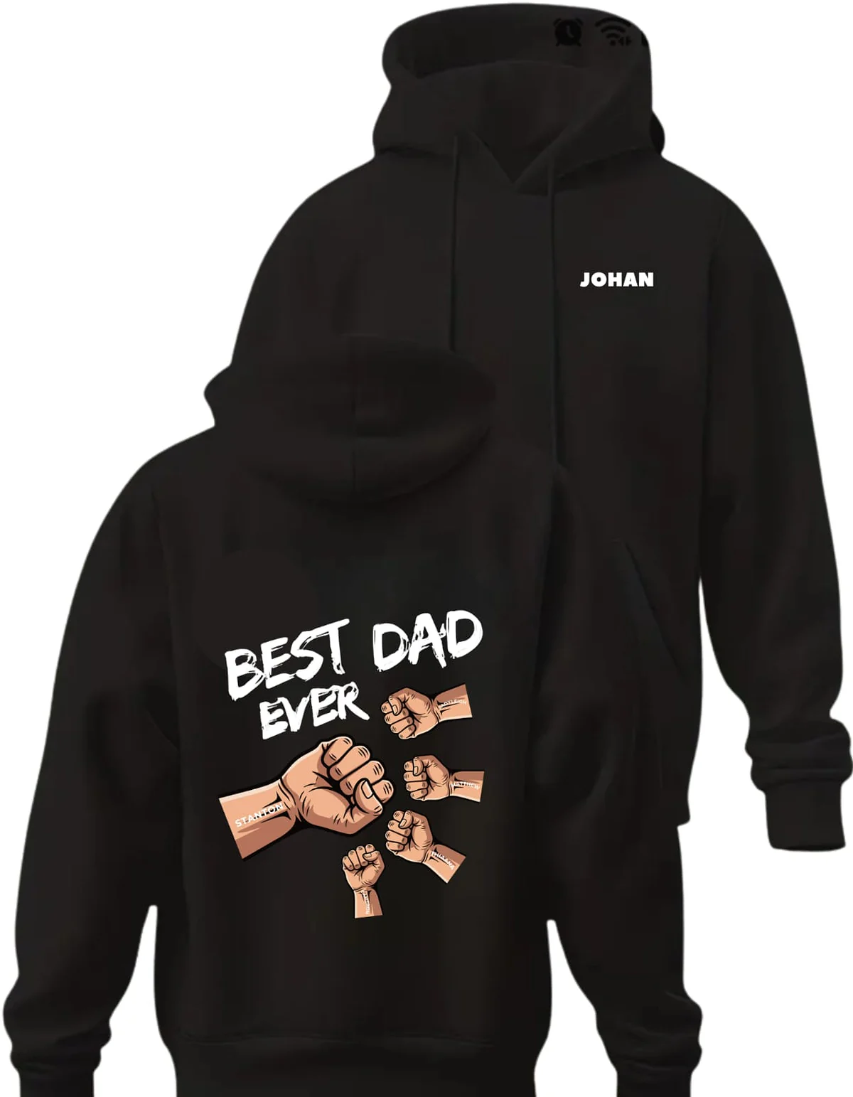 Black hoodie printed with Best Dad Ever and five fists, each cuff carrying a family name